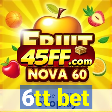 6tt bet